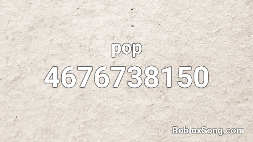 pop Roblox ID