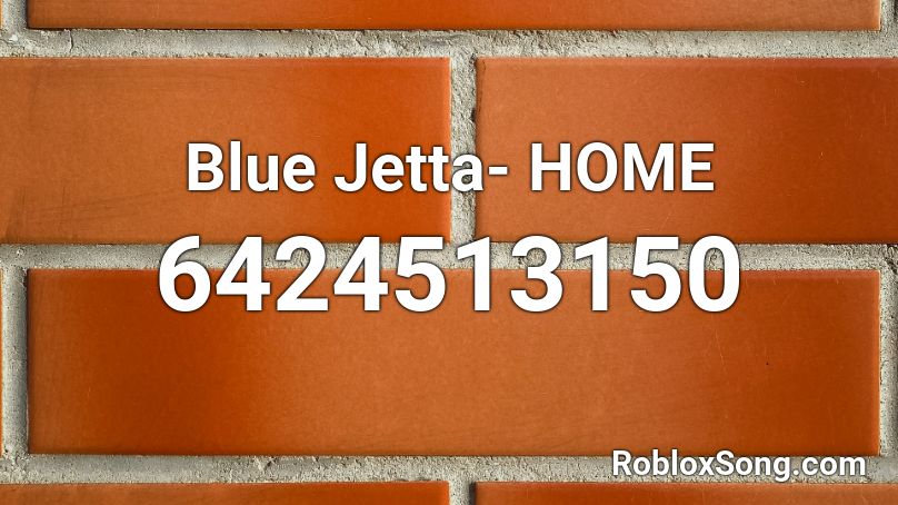 Blue Jetta- HOME Roblox ID