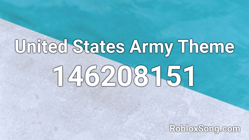 United States Army Theme Roblox ID