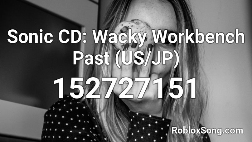 Sonic CD: Wacky Workbench Past (US/JP) Roblox ID