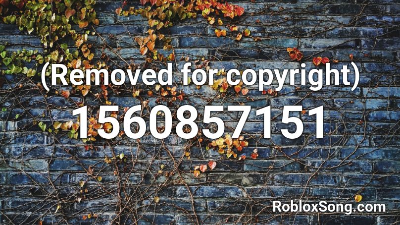 (Removed for copyright) Roblox ID