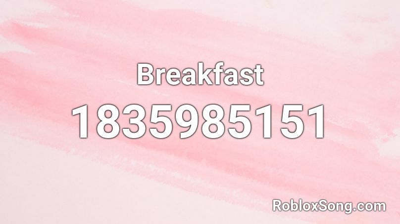 Breakfast Roblox ID