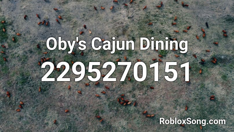 Oby's Cajun Dining Roblox ID