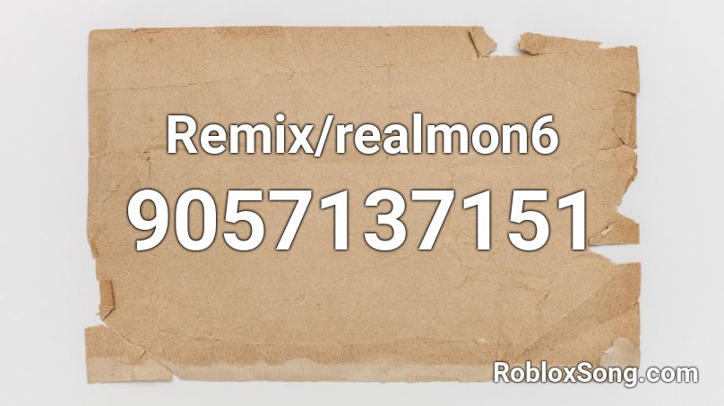 Remix/realmon6 Roblox ID