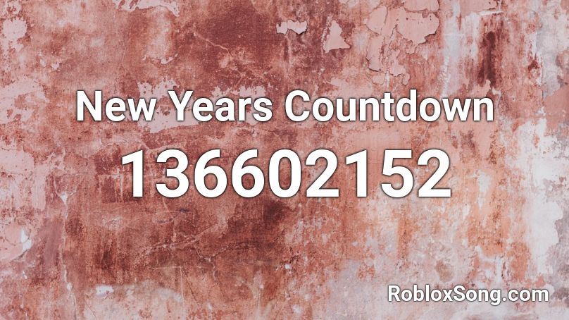 New Years Countdown Roblox ID