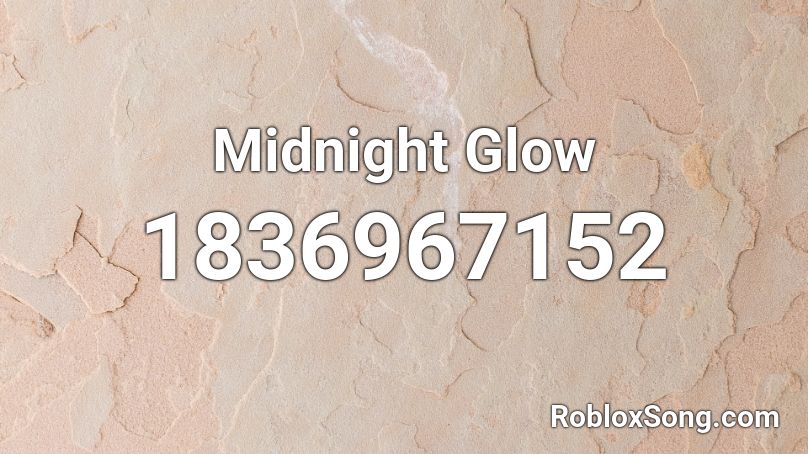 Midnight Glow Roblox ID