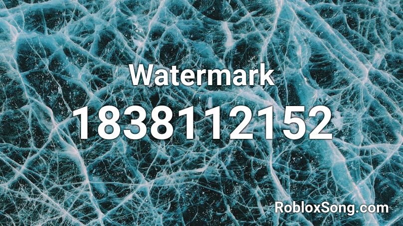 Watermark Roblox ID