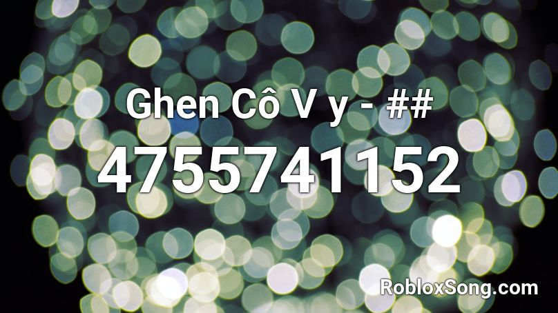 Ghen Cô V y - ## Roblox ID