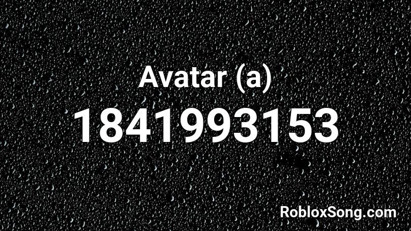 Avatar (a) Roblox ID