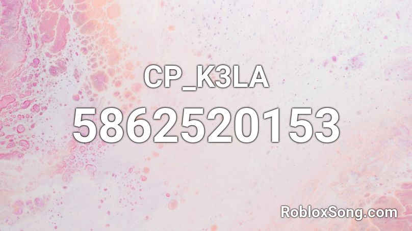 CP_K3LA Roblox ID