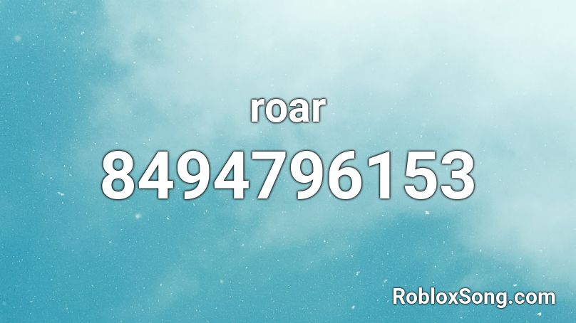 roar Roblox ID