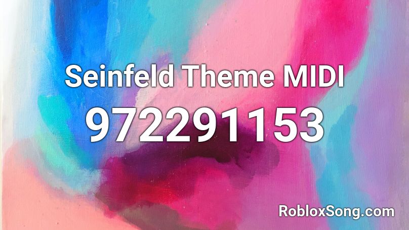 Seinfeld Theme MIDI Roblox ID