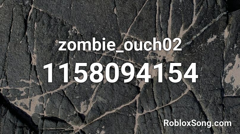 zombie_ouch02 Roblox ID