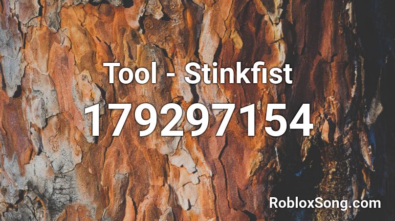 Tool - Stinkfist Roblox ID