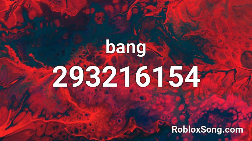 bang Roblox ID