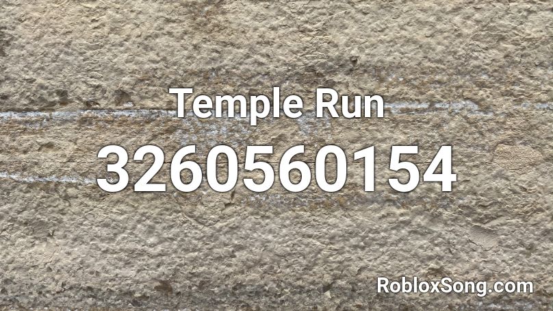 Temple Run Roblox ID