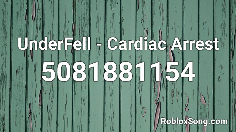 UnderFell - Cardiac Arrest Roblox ID