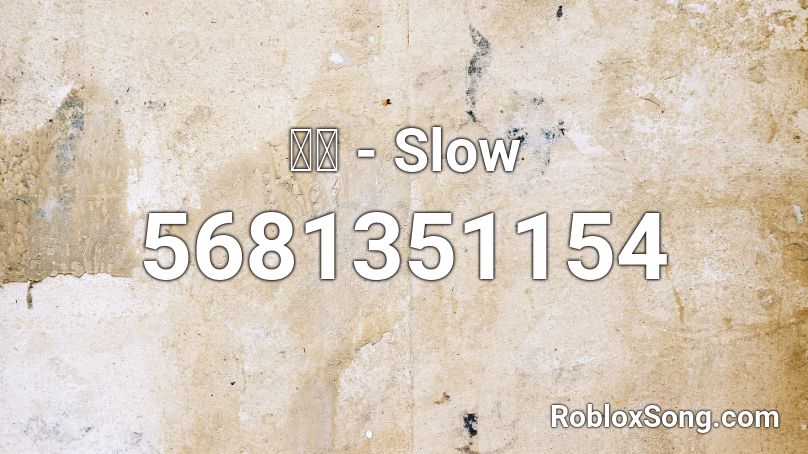 憂鬱 - Slow Roblox ID