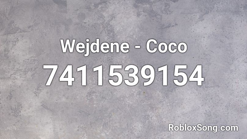 Wejdene - Coco Roblox ID