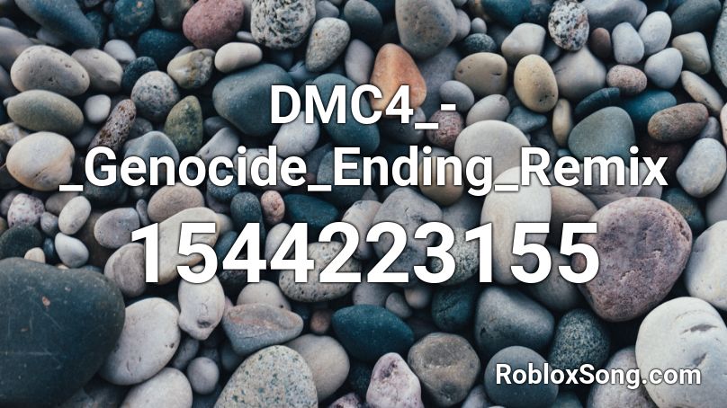 DMC4_-_Genocide_Ending_Remix Roblox ID