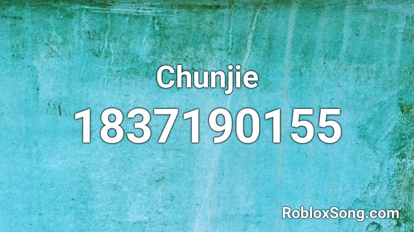 Chunjie Roblox ID