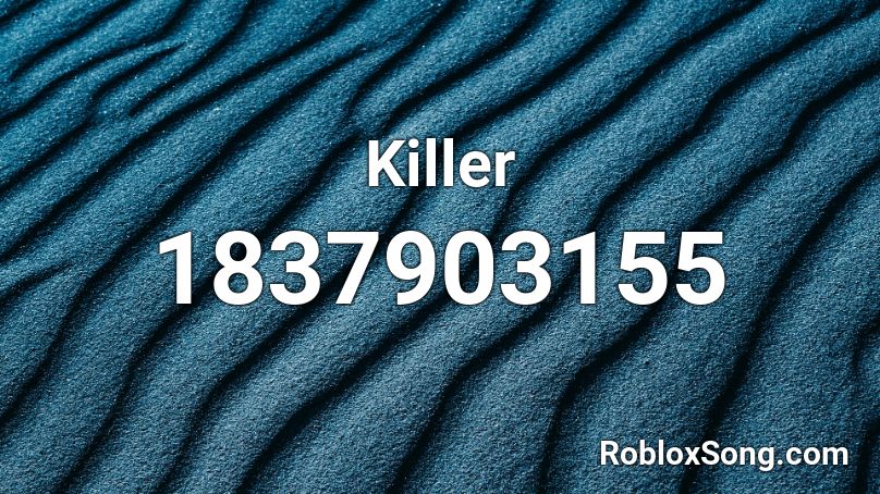 Killer Roblox ID