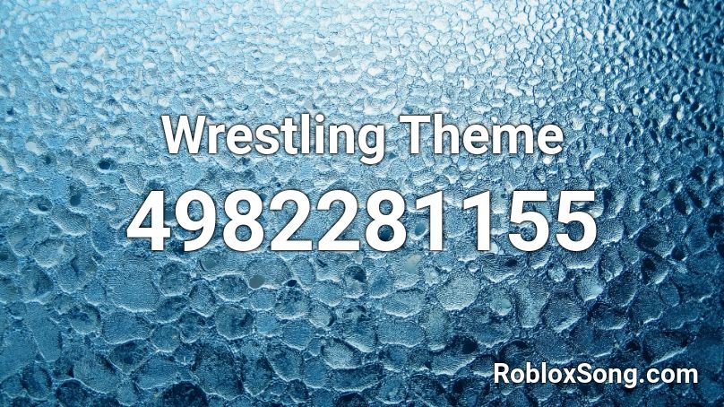 Wrestling Theme Roblox ID