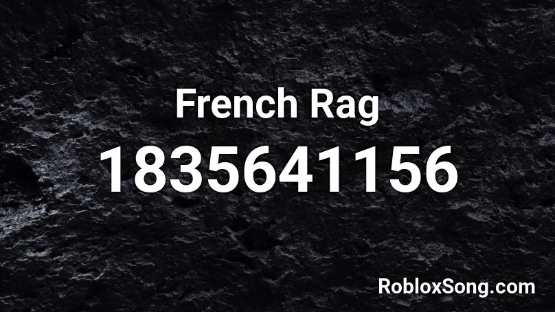 French Rag Roblox ID