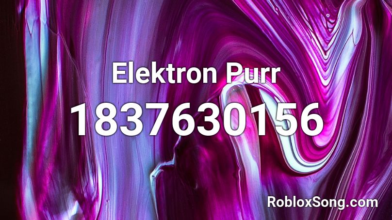 Elektron Purr Roblox ID