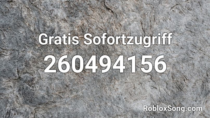 Gratis Sofortzugriff Roblox ID