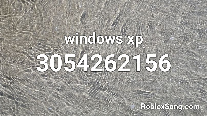 windows xp Roblox ID