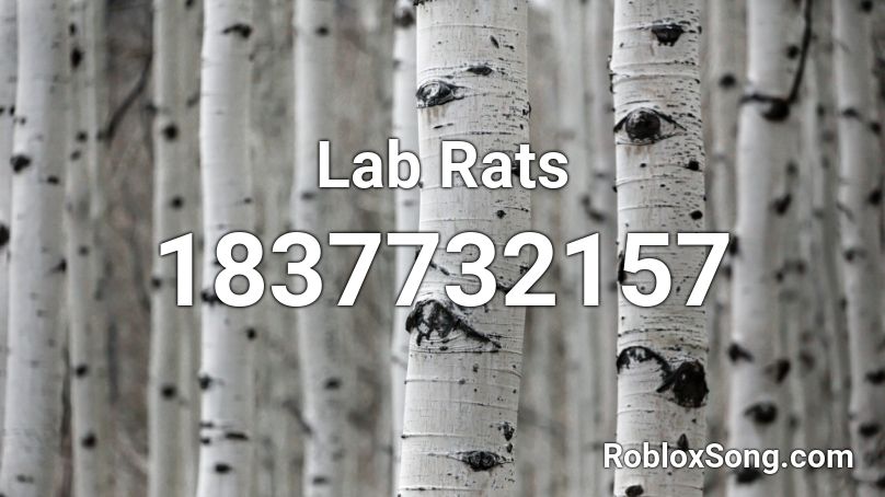 Lab Rats Roblox ID