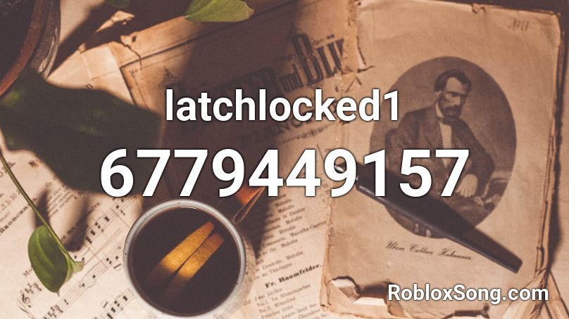 latchlocked1 Roblox ID