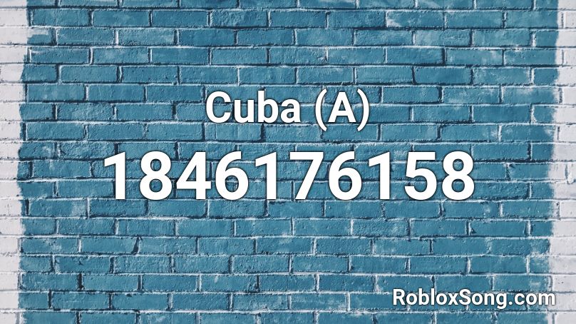 Cuba (A) Roblox ID