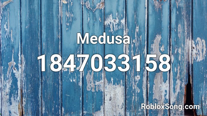 Medusa Roblox ID