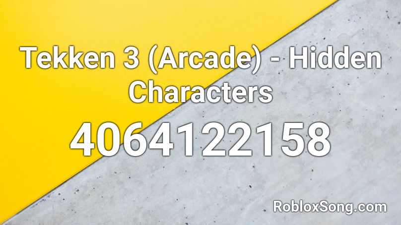 Tekken 3 (Arcade) - Hidden Characters  Roblox ID