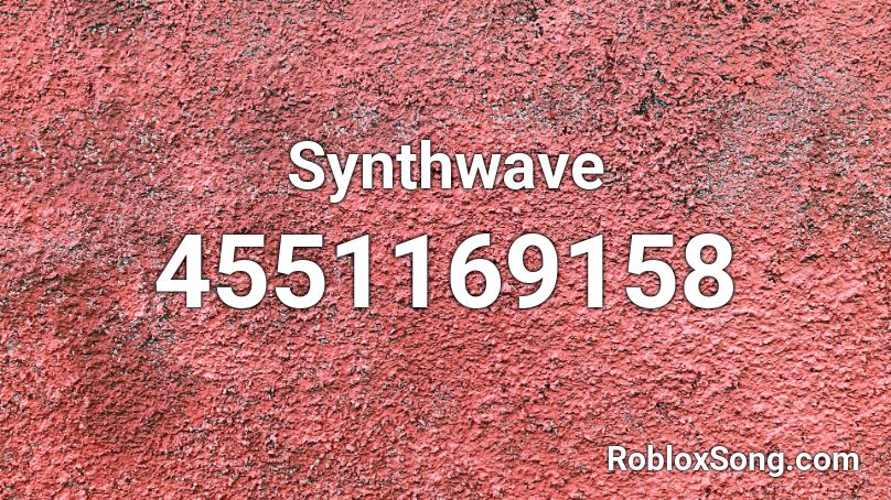 Synthwave Roblox ID