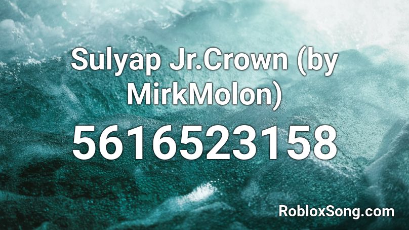 Sulyap Jr.Crown (by MirkMolon) Roblox ID