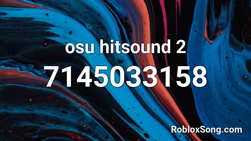 osu hitsound 2 (click hitsound) Roblox ID