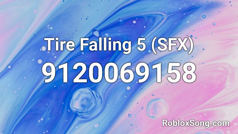 Tire Falling 5 (SFX) Roblox ID