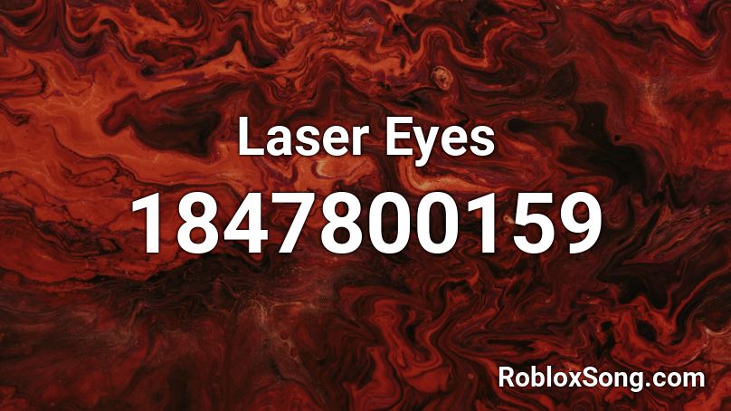 Laser Eyes Roblox Id Roblox Music Codes - laser eyes on roblox oblivioushd roleplay world laser eyes
