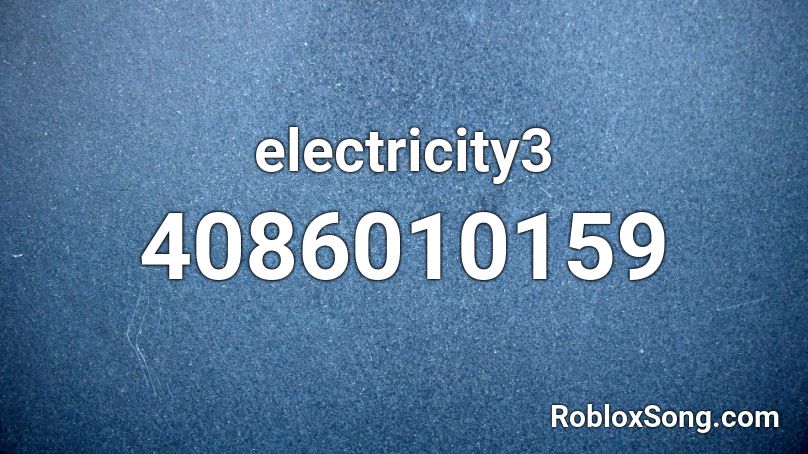 electricity3 Roblox ID