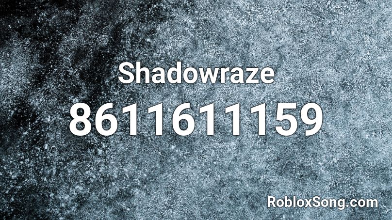 Shadowraze Roblox ID