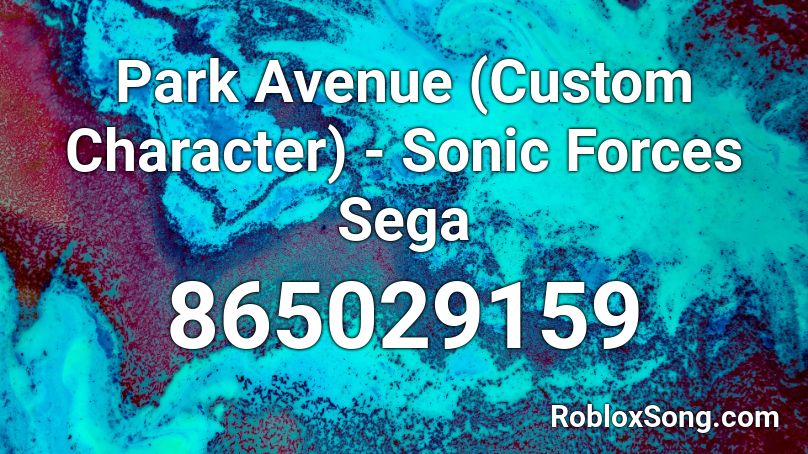 Park Avenue (Custom Character) - Sonic Forces Sega Roblox ID