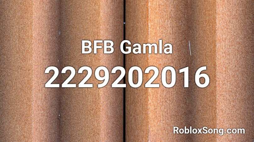 Bfb Gamla Roblox Id Roblox Music Codes - ariana grande breathin roblox id