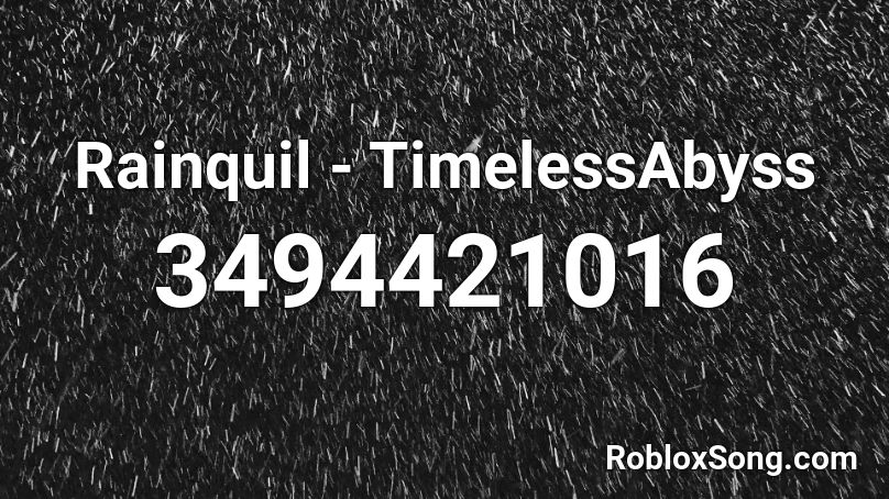 Rainquil - TimelessAbyss Roblox ID