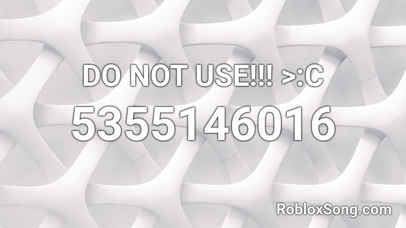 Dont use dont use #################### dont use Roblox ID