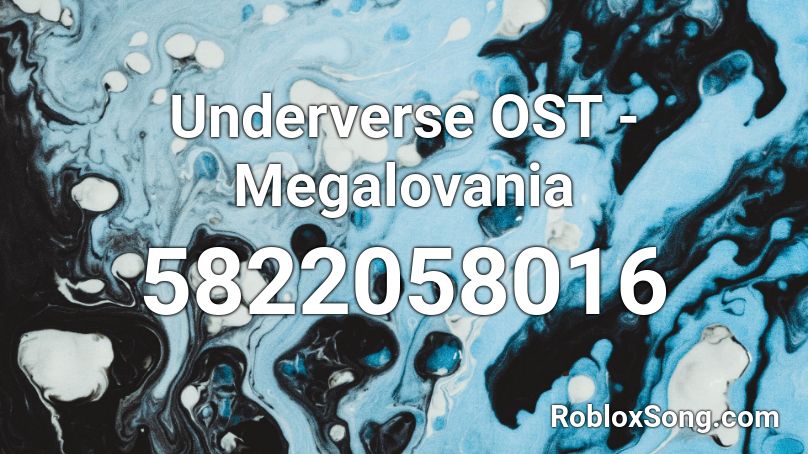 Underverse OST - Megalovania Roblox ID