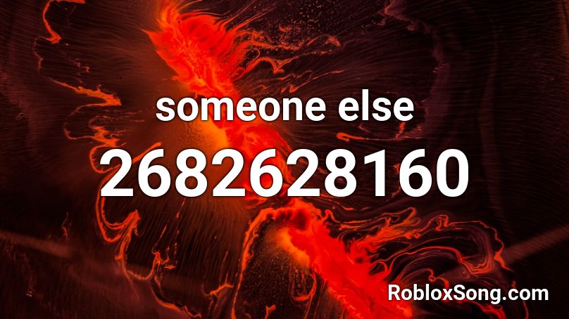 someone else Roblox ID