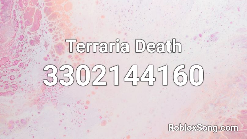 Terraria Death Roblox ID